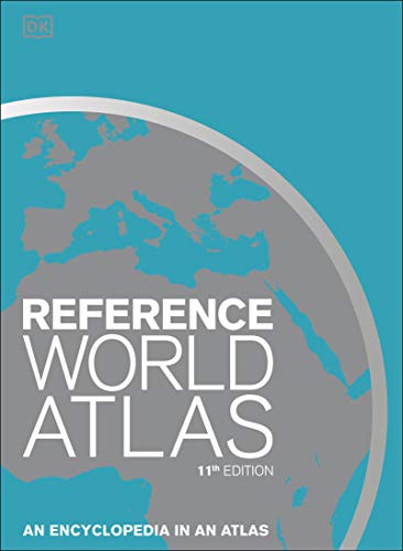 Reference World Atlas: An Encyclopedia in an Atlas von DK